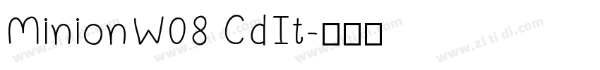 MinionW08 CdIt字体转换